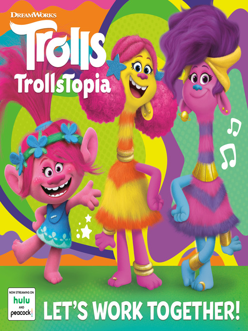 Title details for Let's Work Together! (DreamWorks TrollsTopia) by Mary Man-Kong - Wait list